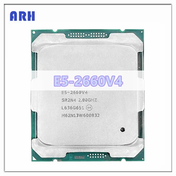 E5-2660V4 Оригинальный Xeon E5 2660V4 2,0 ГГц 14-ядерный смарт-кэш 35 МБ E5 2660 V4 FCLGA2011-3 105 Вт