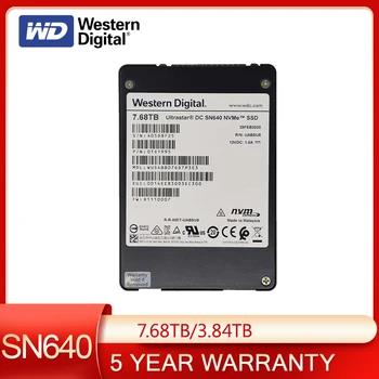 Western Digital WD SN640 7,68 ТБ 3,84 ТБ SSD WUS4BB076D7P3E3 U.2 Серверный Твердотельный накопитель Ultrastar DC NVMe Для Центра обработки данных Жесткий диск